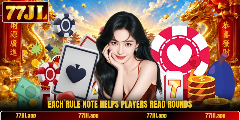 Each rule note helps players read rounds Each rule note helps players read rounds