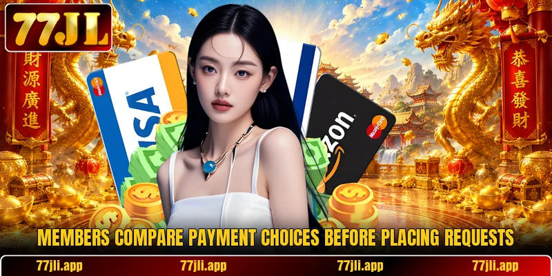 Members compare payment choices before placing requests