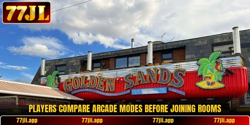 Players compare arcade modes before joining rooms