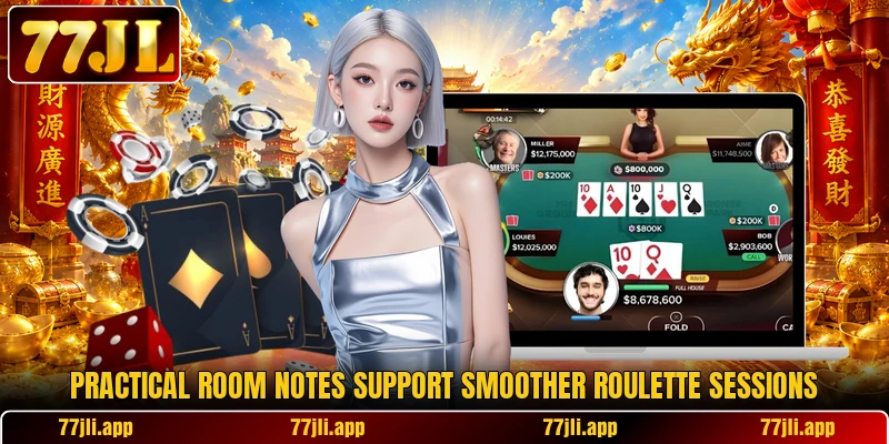 Practical room notes support smoother roulette sessions Practical room notes support smoother roulette sessions