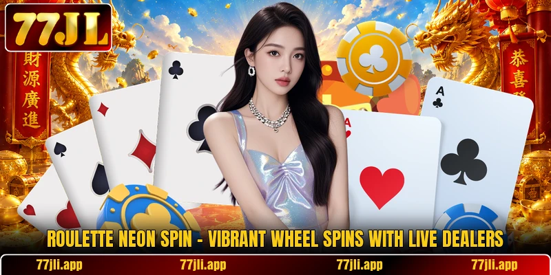 Roulette Neon Spin – Vibrant Wheel Spins With Live Dealers
