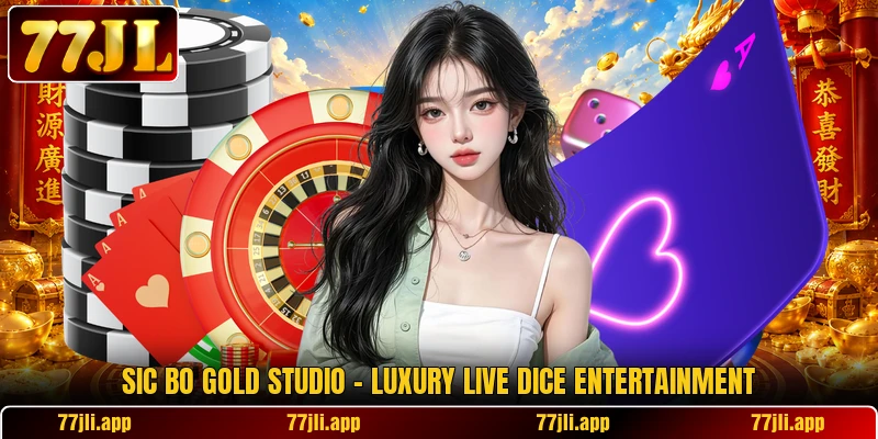 Sic Bo Gold Studio – Luxury Live Dice Entertainment