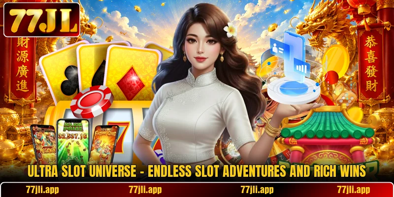 Ultra Slot Universe – Endless Slot Adventures And Rich Wins